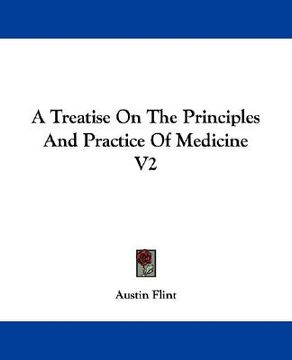 portada a treatise on the principles and practice of medicine v2 (en Inglés)