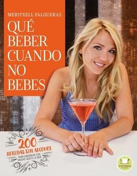 portada Que Beber Cuando no Bebes (in Spanish)