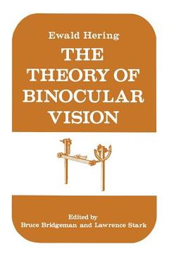 portada the theory of binocular vision: ewald hering (1868) (in English)