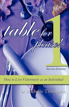 portada table for 1, please: how to live victoriously as an individual