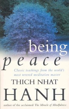 portada Being Peace: Classic Teachings From the World'S Most Revered Meditation Master (en Inglés)