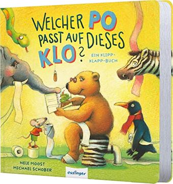portada Welcher po Passt auf Dieses Klo? Ein Klipp-Klapp-Buch | das Mitmach-Töpfchenbuch (in German)