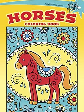 portada SPARK Horses Coloring Book (Dover Spark: Dover Coloring Books for Children) (en Inglés)