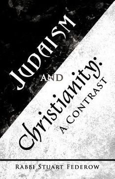 portada judaism and christianity: a contrast
