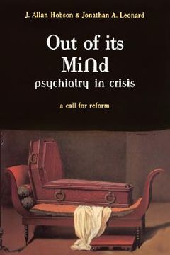 portada out of its mind: psychiatry in crisis a call for reform (in English)