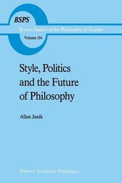 portada Style, Politics and the Future of Philosophy (en Inglés)