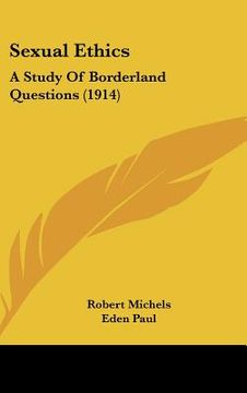 portada sexual ethics: a study of borderland questions (1914) (in English)