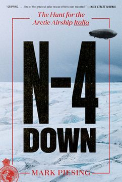 portada N-4 Down: The Hunt for the Arctic Airship Italia (in English)