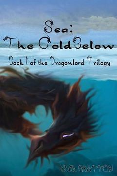 portada Sea: The Cold Below (en Inglés)