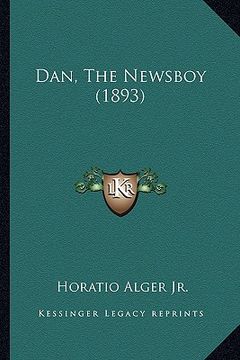 portada dan, the newsboy (1893)