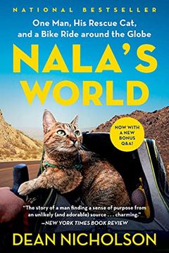 portada Nala'S World: One Man, his Rescue Cat, and a Bike Ride Around the Globe (in English)