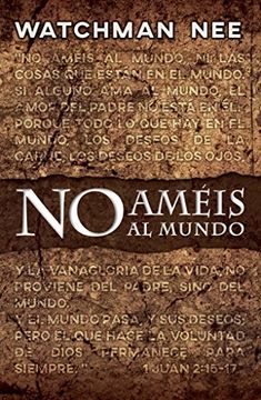 portada No Amúis al Mundo (in Spanish)