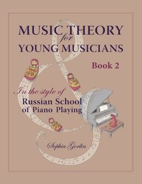 portada Music Theory for Young Musicians: in the style of Russian School of Piano Playing, Book 1B