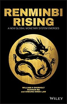 portada Renminbi Rising: A New Global Monetary System Emerges