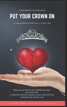 portada Put Your Crown on: It Was Made Especially for You (en Inglés)