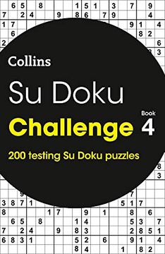 portada Su Doku Challenge: Book 4: 200 Testing su Doku Puzzles 