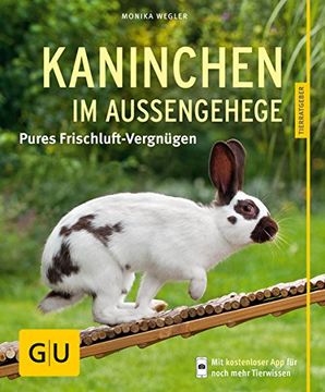 portada Kaninchen im Außengehege: Pures Frischluft-Vergnügen (in German)