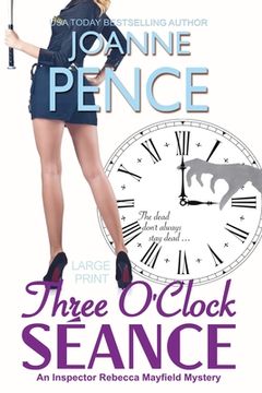 portada Three O'Clock Séance [Large Print]: An Inspector Rebecca Mayfield Mystery (en Inglés)