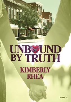 portada Unbound By Truth: Book 2 (in English)