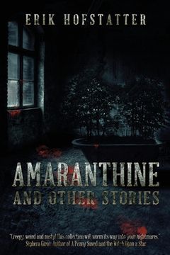 portada Amaranthine: And Other Stories (en Inglés)