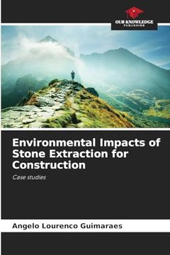 portada Environmental Impacts of Stone Extraction for Construction (en Inglés)