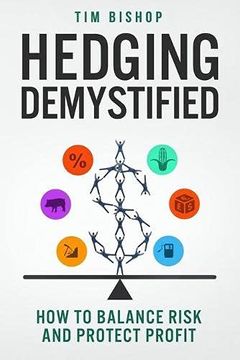 portada Hedging Demystified: How to Balance Risk and Protect Profit (en Inglés)