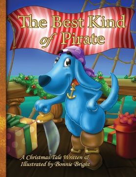 portada The Best Kind of Pirate: A Christmas Tale (en Inglés)