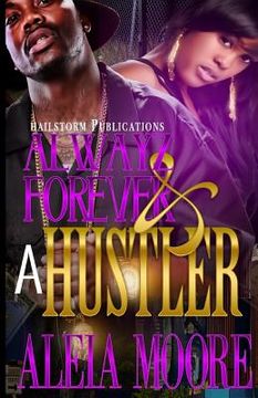 portada Alwayz & Forever A Hustler (en Inglés)