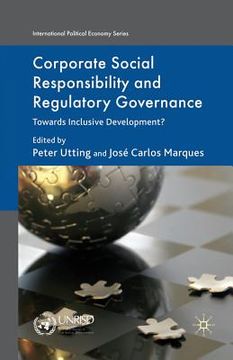 portada Corporate Social Responsibility and Regulatory Governance: Towards Inclusive Development? (in English)