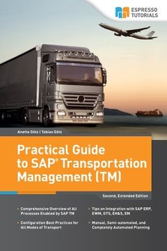 portada Practical Guide to SAP Transportation Management (TM): 2nd edition (in English)