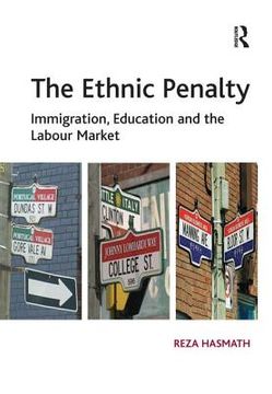 portada The Ethnic Penalty: Immigration, Education and the Labour Market (in English)
