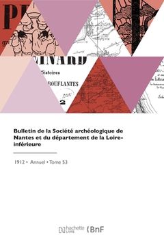 portada Bulletin de la Société archéologique de Nantes et du département de la Loire-inférieure (in French)