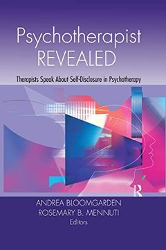 portada Psychotherapist Revealed: Therapists Speak About Self-Disclosure in Psychotherapy (in English)