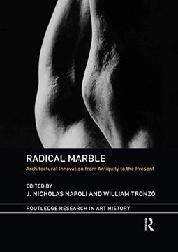 portada Radical Marble (Routledge Research in art History) (en Inglés)