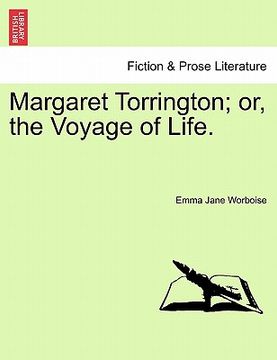 portada margaret torrington; or, the voyage of life. (in English)
