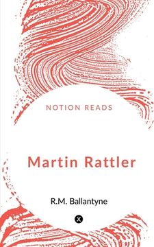 portada Martin Rattler (en Inglés)