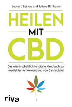 portada Heilen mit Cbd: Das Wissenschaftlich Fundierte Handbuch zur Medizinischen Anwendung von Cannabidiol (in German)