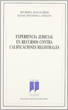 portada Experiencia Judicial en Recursos Contra Calificaciones Registrales