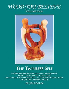 portada Wood you Believe: The Twinless Self (en Inglés)