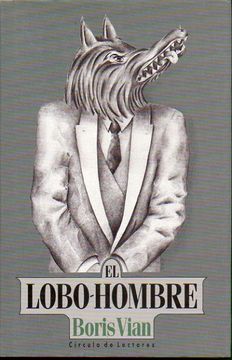 Libro Lobo - Hombre, Boris ISBN 32311619. en Buscalibre