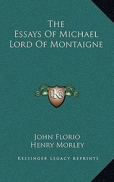 portada the essays of michael lord of montaigne (en Inglés)