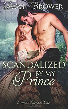 portada Scandalized by My Prince: Volume 8 (Linked Across Time)