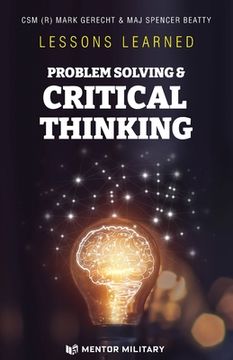 portada Lessons Learned: Problem Solving & Critical Thinking: Problem Solving (in English)