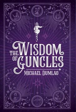 portada The Wisdom of Guncles (en Inglés)