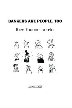 portada Bankers are people, too: How finance works