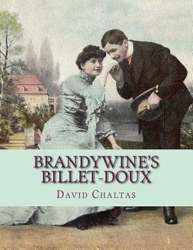 portada Brandywine's Billet-doux: (Postcards from Brandywine) (en Inglés)
