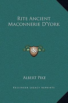 portada rite ancient maconnerie d'york (en Inglés)