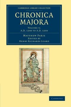 portada Matthaei Parisiensis Chronica Majora 7 Volume Set: Matthaei Parisiensis Chronica Majora - Volume 5 (Cambridge Library Collection - Rolls) (en Inglés)