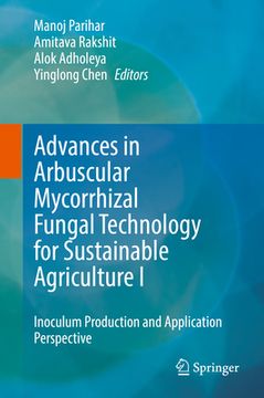 portada Arbuscular Mycorrhizal Fungi in Sustainable Agriculture: Inoculum Production and Application (en Inglés)