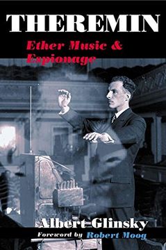 portada Theremin: Ether Music and Espionage (Music in American Life) (en Inglés)